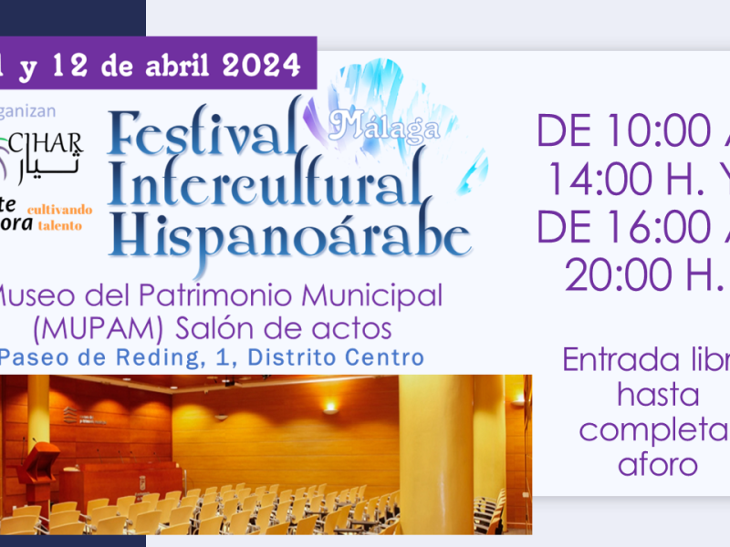 Festival Intercultural Hispanoárabe – Málaga